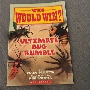 Scholastic Who Would Win? Ultimate Bug Rumble.